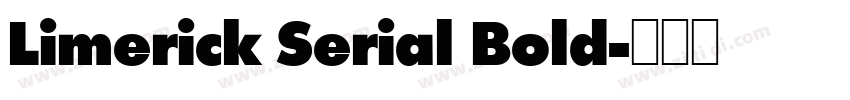 Limerick Serial Bold字体转换
